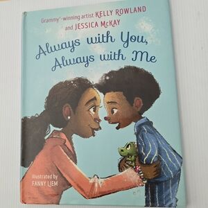 Heartfelt Illustrated Kids Book - Always with You, Always with Me, hardcover